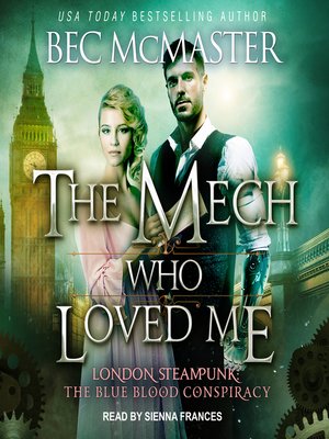 cover image of The Mech Who Loved Me